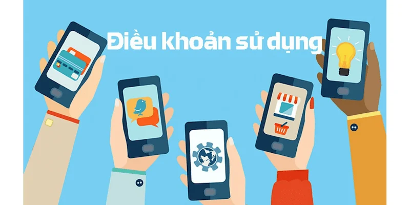 Điều khoản sử dụng Các nội dung chính trong điều khoản sử dụng tại nhà cái uy tín