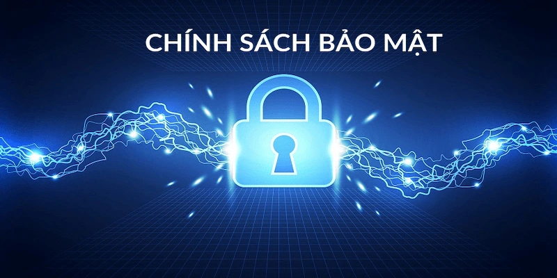 Chính sách bảo mật Quy trình xử lý và bảo mật thông tin tại nhà cái uy tín