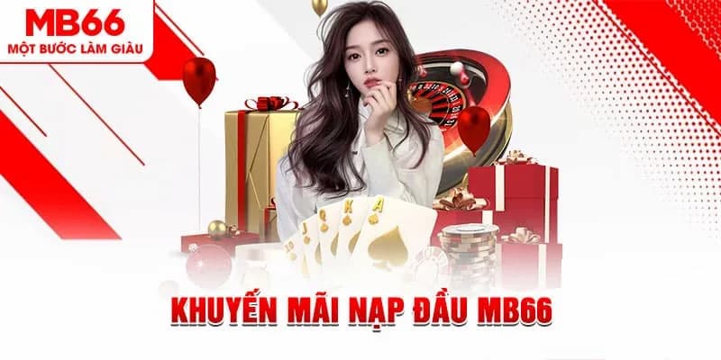Tại sao khuyến mãi MB66 được đánh giá cao?